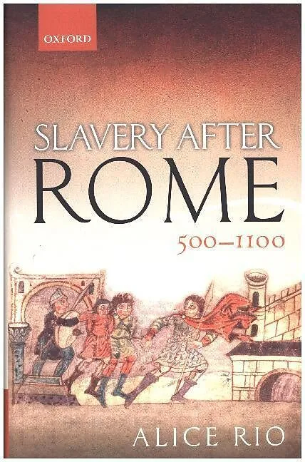 Slavery After Rome, 500-1100