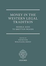 Livre Relié Money in the Western Legal Tradition de David (Lecturer in Law and Fellow, Lecturer i Fox