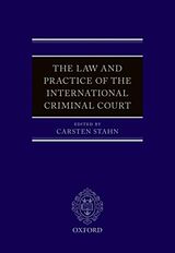 Livre Relié The Law and Practice of the International Criminal Court de Carsten (Professor of International Crimina Stahn