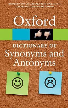 Couverture cartonnée The Oxford Dictionary of Synonyms and Antonyms de Oxford Languages