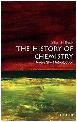 Kartonierter Einband The History of Chemistry von William H. Brock