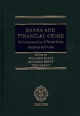 Livre Relié Banks and Financial Crime de Richard; Grant, Tom; Blair, William Brent