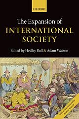 Kartonierter Einband The Expansion of International Society von Hedley (Formerly Montague Burton Professor o Bull