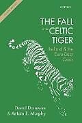 Couverture cartonnée Fall of the Celtic Tiger de Donal Donovan, Antoin E. Murphy