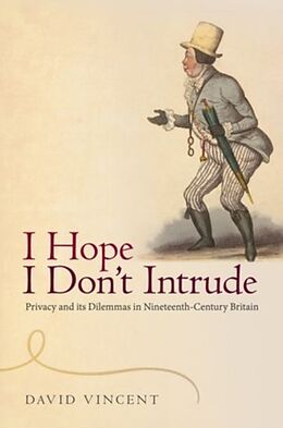 Fester Einband 'I Hope I Don't Intrude' von David Vincent