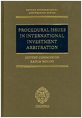 Livre Relié Procedural Issues in International Investment Arbitration de Jeffery Commission, Rahim Moloo