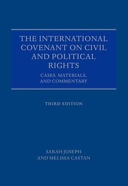 Kartonierter Einband The International Covenant on Civil and Political Rights von Sarah Joseph, Melissa Castan