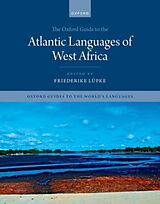 Livre Relié The Oxford Guide to the Atlantic Languages of West Africa de Friederike (Professor of African Studies, P Lupke