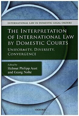 Livre Relié The Interpretation of International Law by Domestic Courts de Helmut Philipp (Senior Research Fellow, Humb Aust