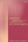 Social Foundations of Postindustrial Economies