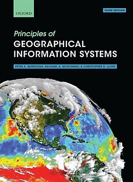 Couverture cartonnée Principles of Geographical Information Systems de The late Professor Peter A. Burrough, Rachael A. McDonnell, Christopher D. Lloyd