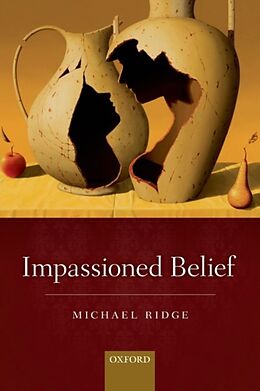 Kartonierter Einband Impassioned Belief von Michael Ridge