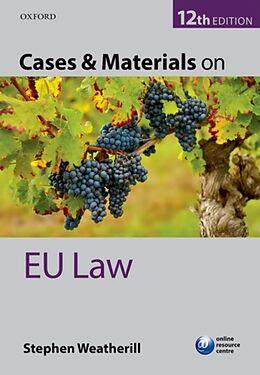 Kartonierter Einband Cases & Materials on EU Law von Stephen Weatherill