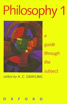 Kartonierter Einband Philosophy 1 von A.C. Grayling