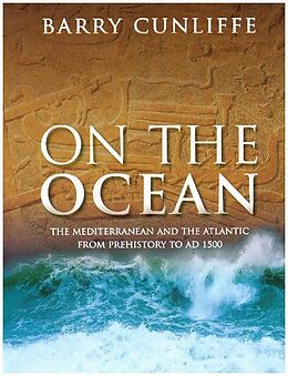 Livre Relié On the Ocean de Barry Cunliffe