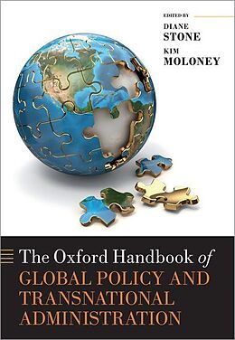 Livre Relié The Oxford Handbook of Global Policy and Transnational Administration de Diane (Centenary Professor, Centenary Profe Stone