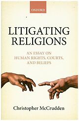 Livre Relié Litigating Religions C de McCrudden