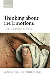 Fester Einband Thinking about the Emotions von Alix; Stern, Robert Cohen