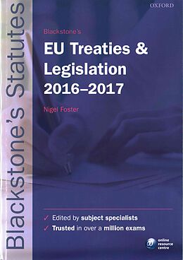 Broschiert Blackstone's EU Treaties & Legislation: 2016-2017 von Nigel Foster