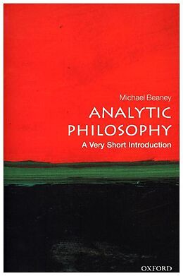 Couverture cartonnée Analytic Philosophy: A Very Short introduction de Michael (Professor of History of Analytic Philosophy, Humboldt-U