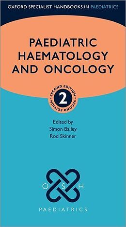 Couverture cartonnée Paediatric Haematology and Oncology de Simon (Consultant Paediatric Oncologist, a Bailey