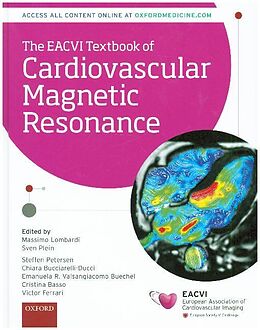 Livre Relié The EACVI Textbook of Cardiovascular Magnetic Resonance de Victor Ferrari