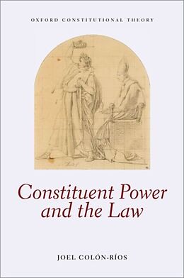 Livre Relié Constituent Power and the Law de Joel Colón-Ríos