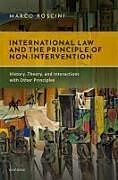 Livre Relié International Law and the Principle of Non-Intervention de Marco Roscini