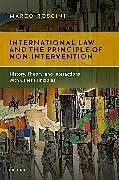 Fester Einband International Law and the Principle of Non-Intervention von Roscini Marco