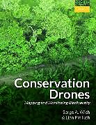 Fester Einband Conservation Drones von Serge A. Wich, Lian Pin Koh