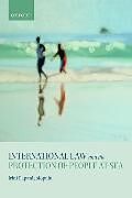 Livre Relié International Law and the Protection of People at Sea de Irini Papanicolopulu