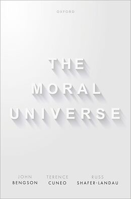 Livre Relié The Moral Universe de John Bengson, Terence Cuneo, Russ Shafer-Landau