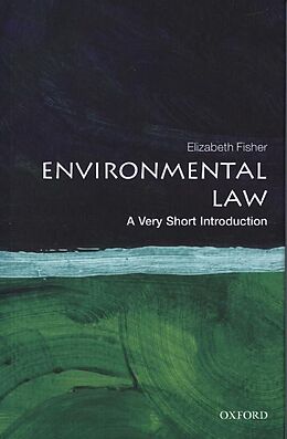 Couverture cartonnée Environmental Law: A Very Short Introduction de Elizabeth (Professor of Environmental Law, Corpus Christi, Unive