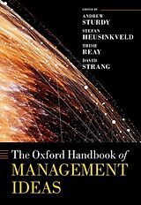 Livre Relié The Oxford Handbook of Management Ideas de Andrew (Professor of Management and Organi Sturdy