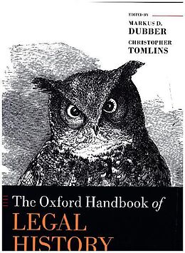 Livre Relié The Oxford Handbook of Legal History de Markus D.; Tomlins, Christopher Dubber