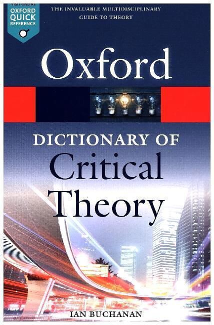 A Dictionary of Critical Theory
