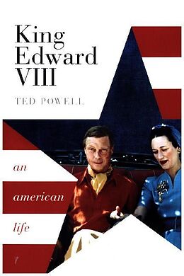 Livre Relié King Edward VIII de Ted (Former Fellow and Director of Studies in History at Downing