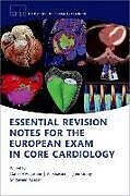 Kartonierter Einband Essential Revision notes for the European Exam in Core Cardiology von 