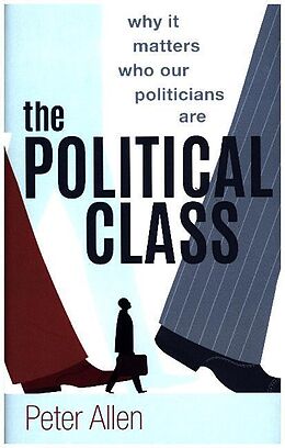 Livre Relié The Political Class de Peter Allen