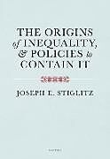 Livre Relié The Origins of Inequality de Joseph Stiglitz