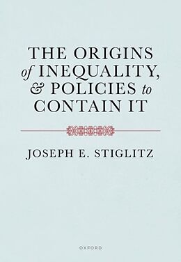 Couverture cartonnée The Origins of Inequality de Joseph Stiglitz