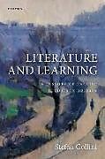 Livre Relié Literature and Learning de Stefan Collini