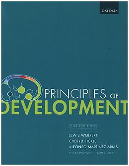 Couverture cartonnée Principles of Development de Lewis Wolpert, Cheryll Tickle, Alfonso Martinez Arias