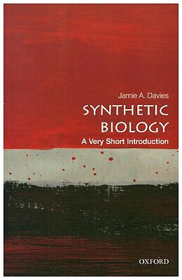 Couverture cartonnée Synthetic Biology de Jamie A. Davies