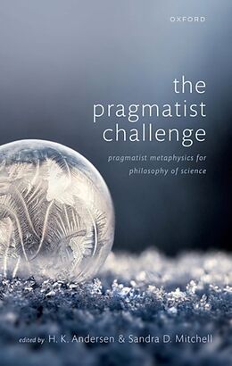 Livre Relié The Pragmatist Challenge de H. K. (Department of Philosophy, Departm Andersen