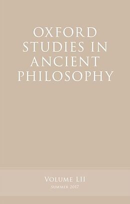 Couverture cartonnée Oxford Studies in Ancient Philosophy, Volume 52 de Victor (University of Michigan) Caston