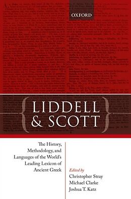 Livre Relié Liddell and Scott de Christopher (Honorary Research Fellow, Depa Stray