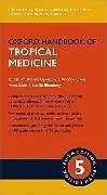 Loseblatt Oxford Handbook of Tropical Medicine von Eddleston, Davidson, Brent et al