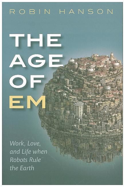 The Age of Em