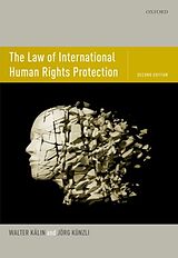 Livre Relié The Law of International Human Rights Protection de Walter Kälin, Jörg Künzli